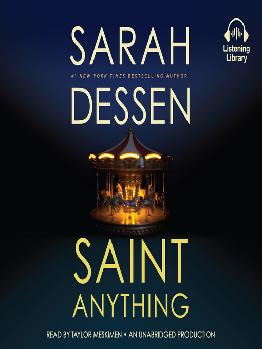 Title details for Saint Anything by Sarah Dessen - Available